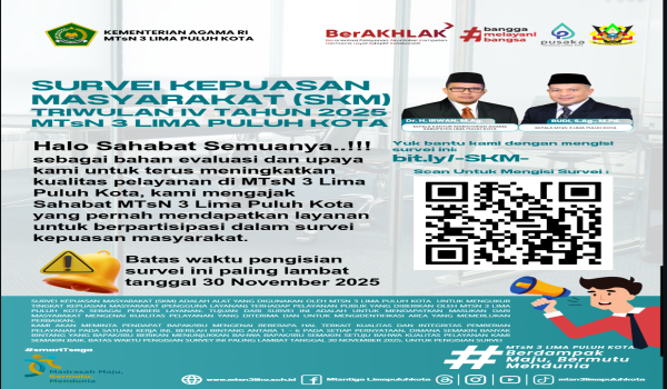 SURVEI KEPUASAN MASYARAKAT (SKM) Triwulan IV tahun 2025 MTsN 3 LIMA PULUH KOTA